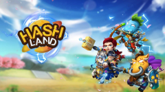 HashLand：GameFi打金之路 零门槛玩Hash Warfare